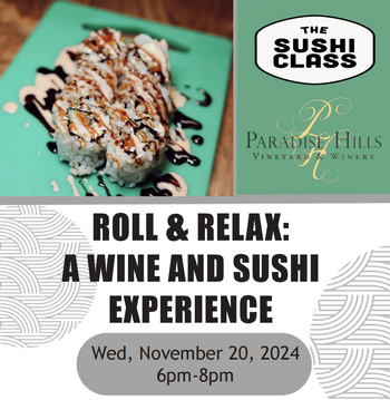 Roll & Relax: A Wine and Sushi Experience