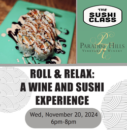 Roll & Relax: A Wine and Sushi Experience