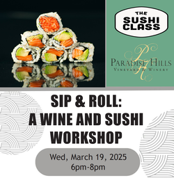 Sip & Roll: A Wine and Sushi Workshop